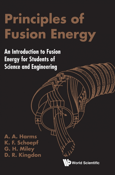 PRINCIPLES OF FUSION ENERGY