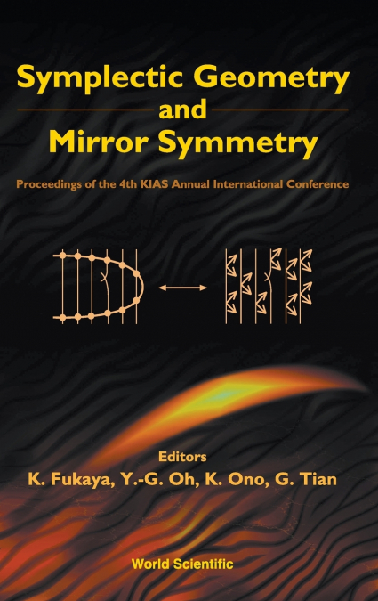 SYMPLECTIC GEOMETRY & MIRROR SYMMETRY