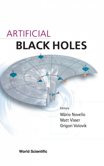 ARTIFICIAL BLACK HOLES