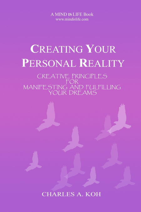 Creating Your Personal Reality