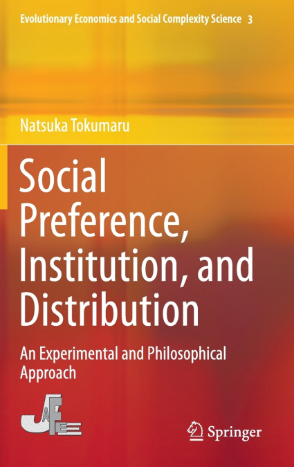 Social Preference, Institution, and Distribution