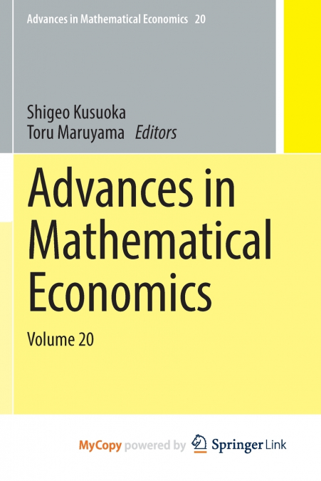 Advances in Mathematical Economics Volume 20