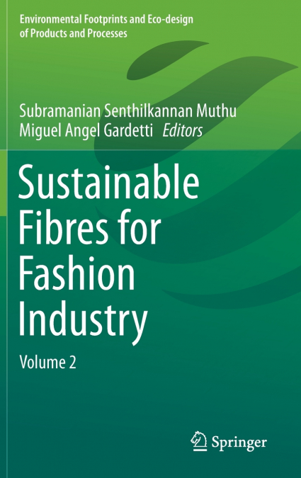 Sustainable Fibres for Fashion Industry