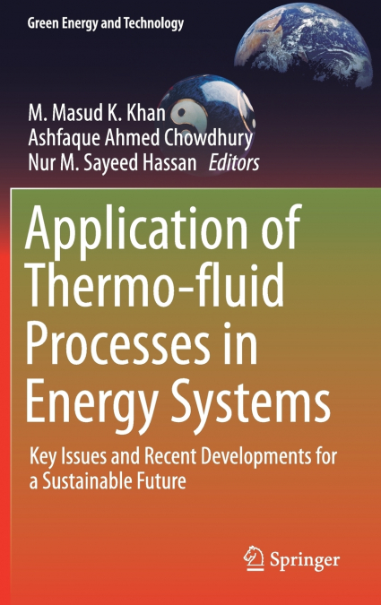 Application of Thermo-fluid Processes in Energy Systems