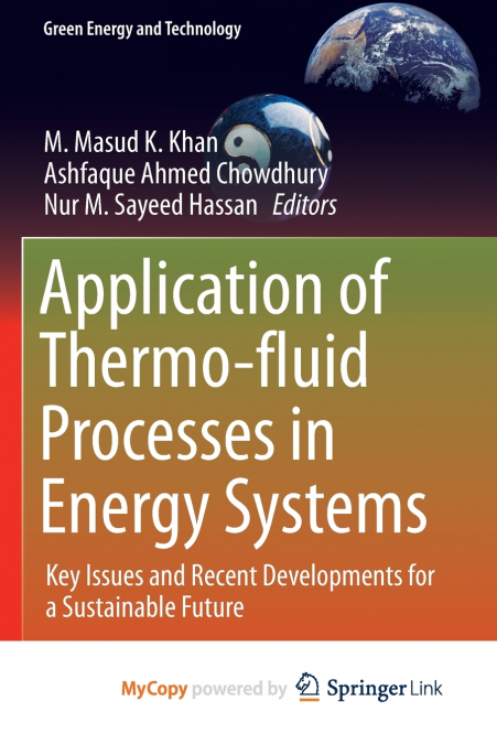 Application of Thermo-fluid Processes in Energy Systems