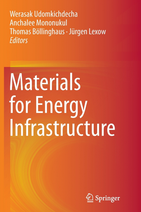 Materials for Energy Infrastructure