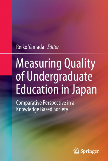 Measuring Quality of Undergraduate Education in Japan