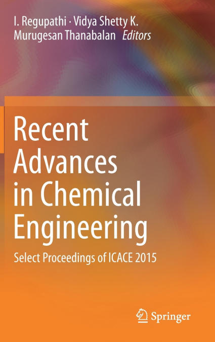 Recent Advances in Chemical Engineering