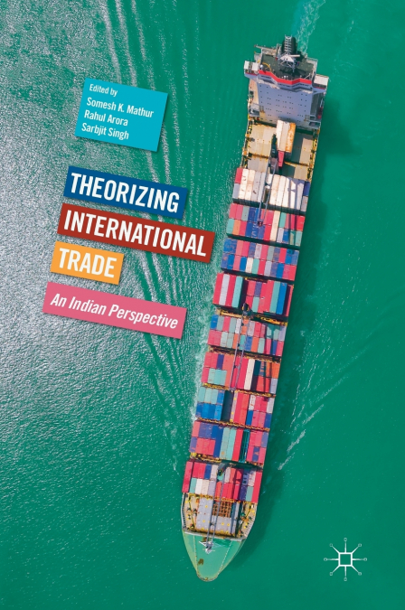 Theorizing International Trade