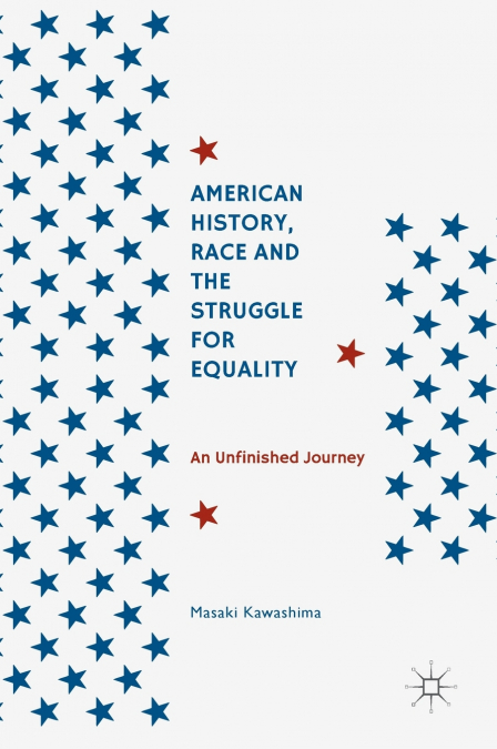 American History, Race and the Struggle for Equality
