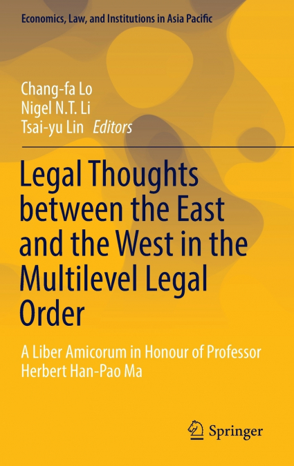 Legal Thoughts between the East and the West in the Multilevel Legal Order