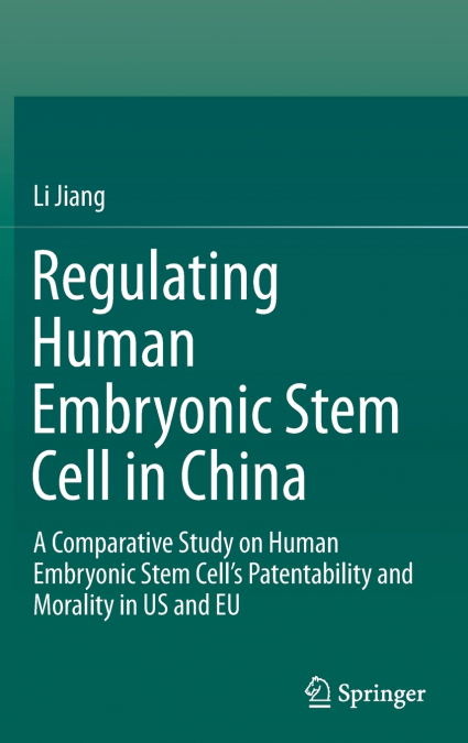 Regulating Human Embryonic Stem Cell in China