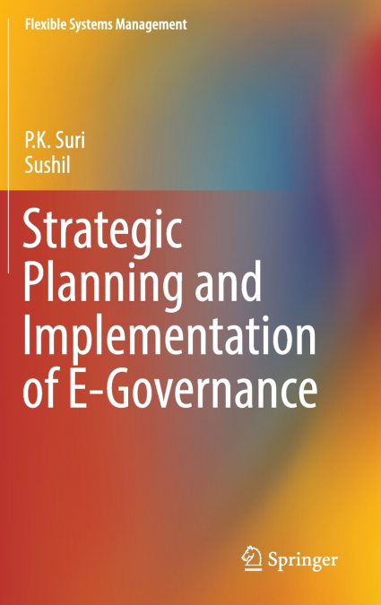 Strategic Planning and Implementation of E-Governance
