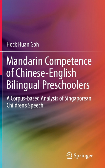 Mandarin Competence of Chinese-English Bilingual Preschoolers