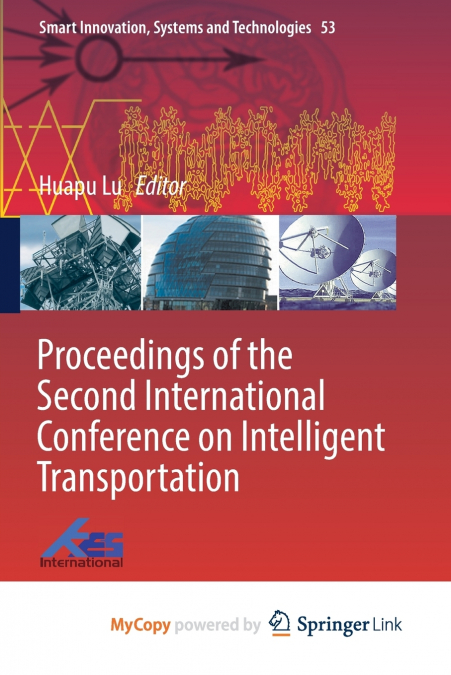 Proceedings of the Second International Conference on Intelligent Transportation