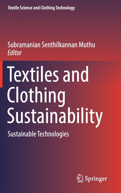 Textiles and Clothing Sustainability