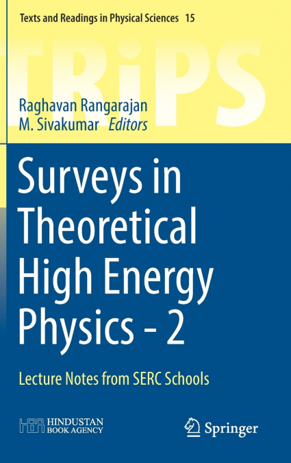 Surveys in Theoretical High Energy Physics - 2