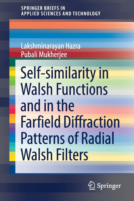 Self-similarity in Walsh Functions and in the Farfield Diffraction Patterns of Radial Walsh Filters