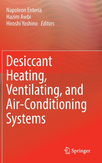 Desiccant Heating, Ventilating, and Air-Conditioning Systems
