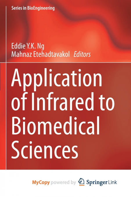 Application of Infrared to Biomedical Sciences