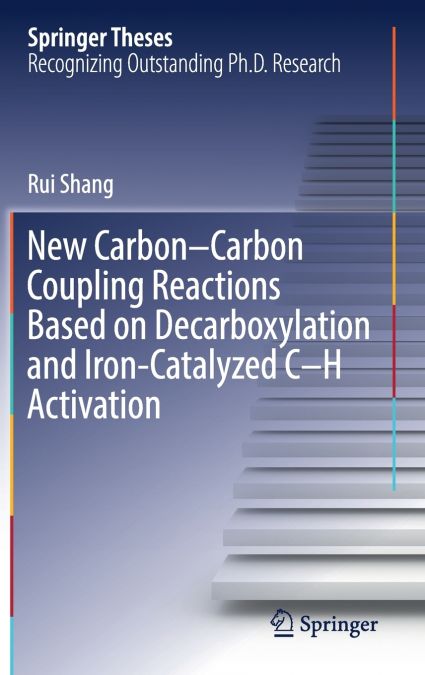New Carbon-Carbon Coupling Reactions Based on Decarboxylation and Iron-Catalyzed C-H Activation