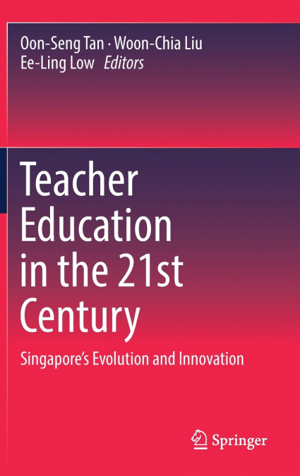 Teacher Education in the 21st Century