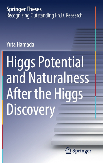 Higgs Potential and Naturalness After the Higgs Discovery