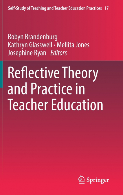 Reflective Theory and Practice in Teacher Education