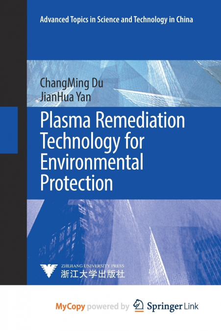 Plasma Remediation Technology for Environmental Protection
