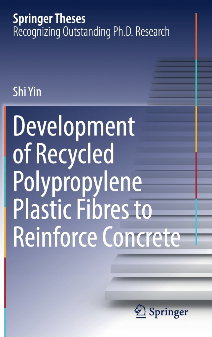 Development of Recycled Polypropylene Plastic Fibres to Reinforce Concrete