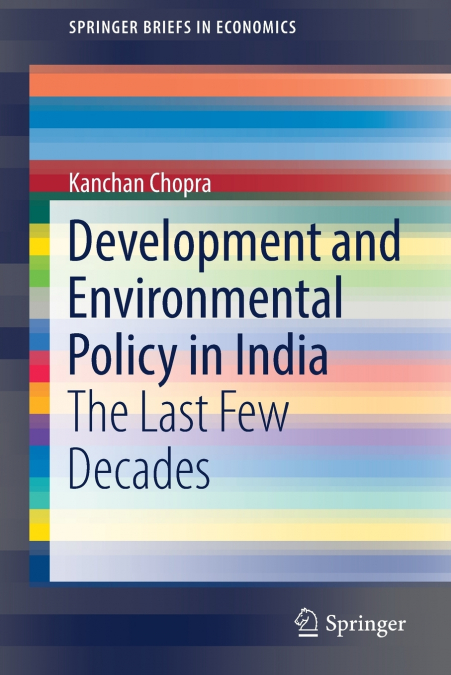 Development and Environmental Policy in India