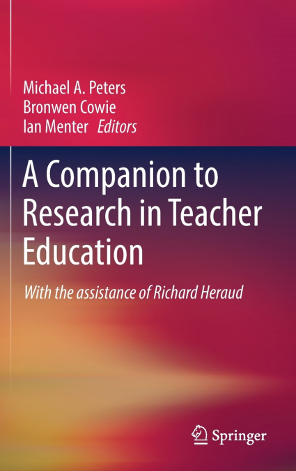 A Companion to Research in Teacher Education