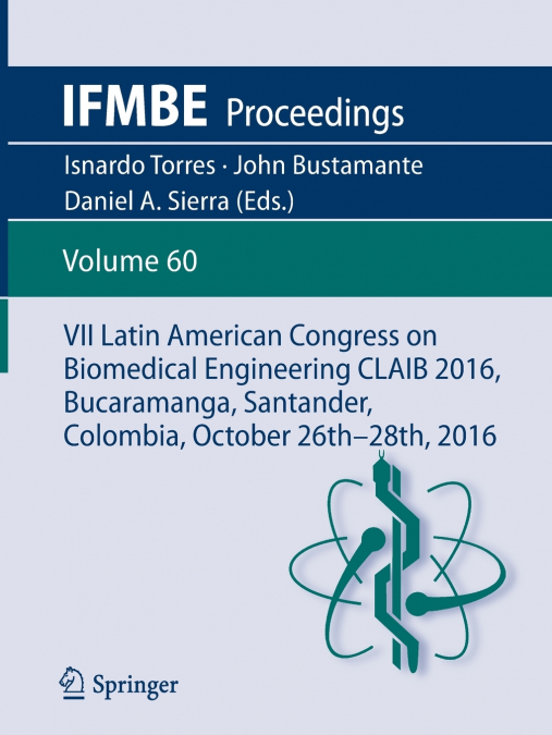 VII Latin American Congress on Biomedical Engineering CLAIB 2016, Bucaramanga, Santander, Colombia, October 26th -28th, 2016