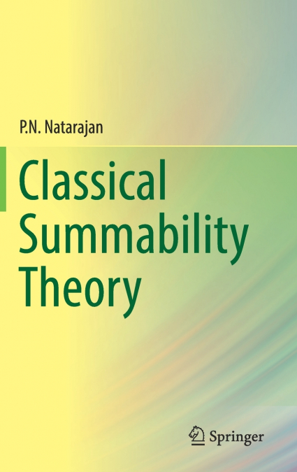 Classical Summability Theory