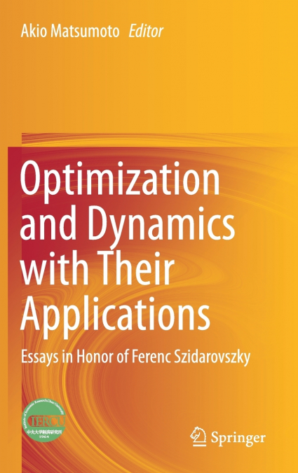 Optimization and Dynamics with Their Applications