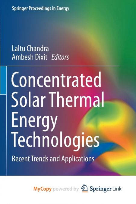 Concentrated Solar Thermal Energy Technologies