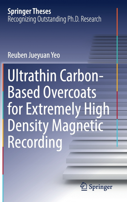 Ultrathin Carbon-Based Overcoats for Extremely High Density Magnetic Recording