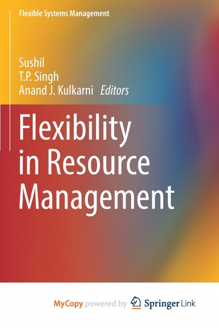 Flexibility in Resource Management
