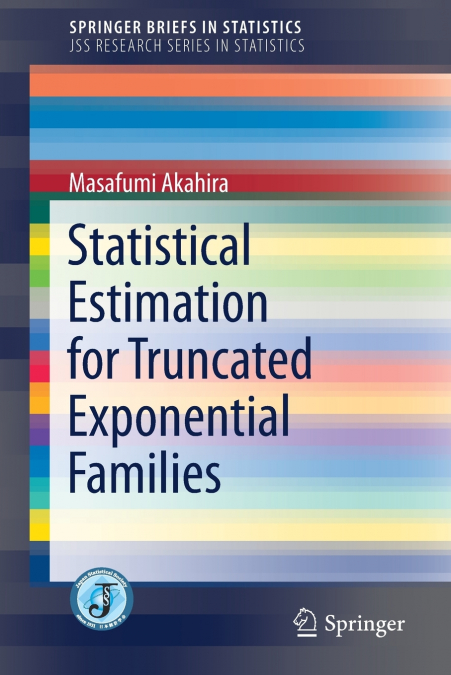 Statistical Estimation for Truncated Exponential Families
