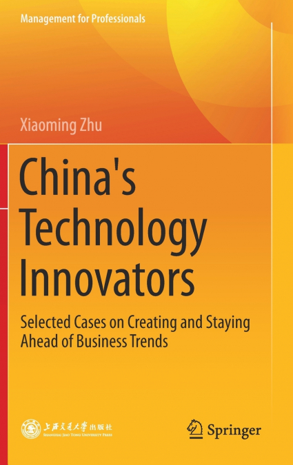 China’s Technology Innovators