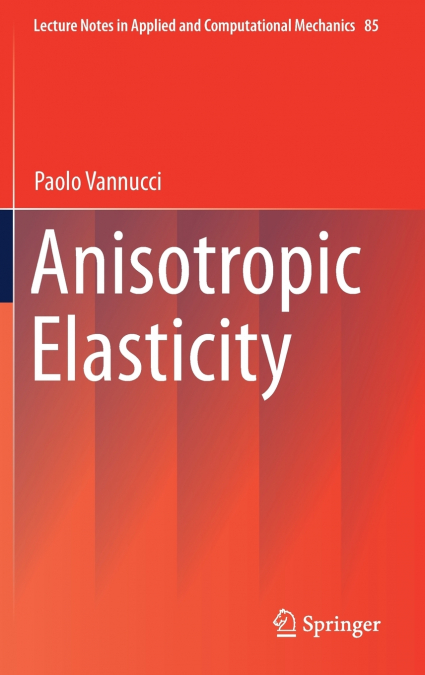 Anisotropic Elasticity