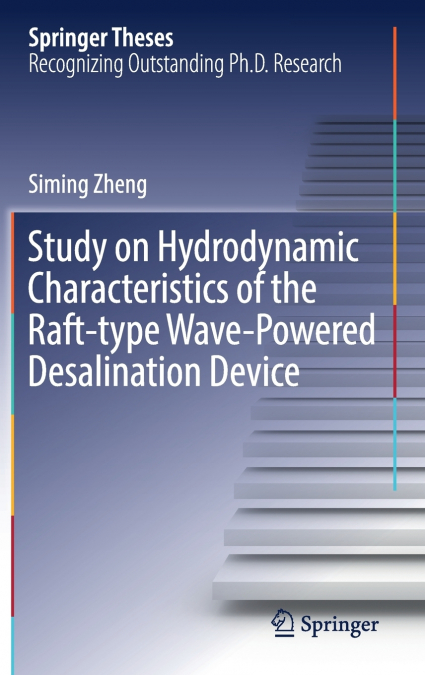 Study on Hydrodynamic Characteristics of the Raft-type Wave-Powered Desalination Device