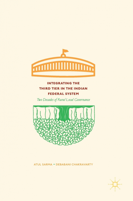 Integrating the Third Tier in the Indian Federal System