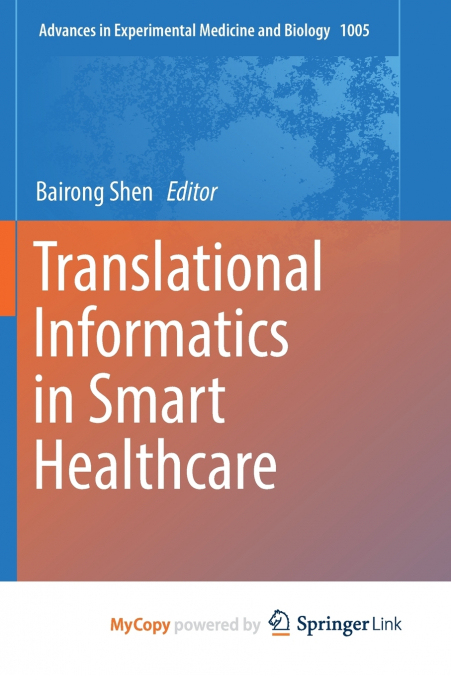 Translational Informatics in Smart Healthcare