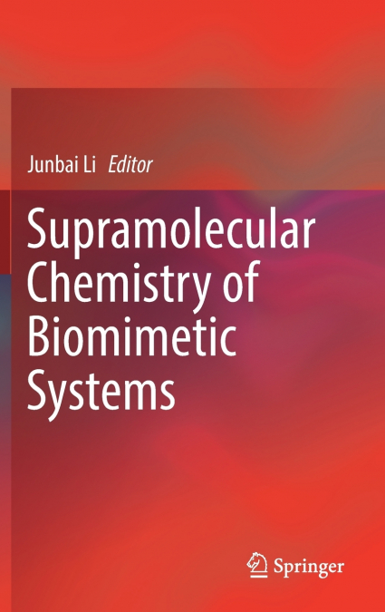 Supramolecular Chemistry of Biomimetic Systems