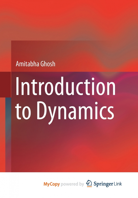 Introduction to Dynamics