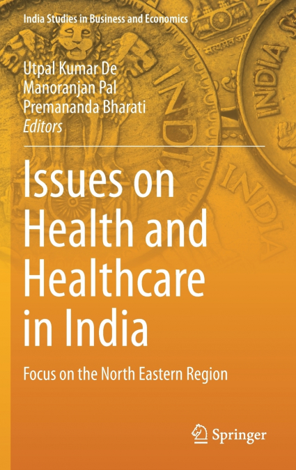 Issues on Health and Healthcare in India
