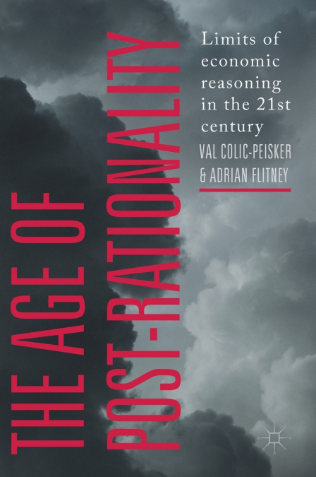 The Age of Post-Rationality