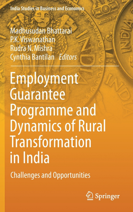 Employment Guarantee Programme and Dynamics of Rural Transformation in India