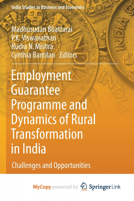 Employment Guarantee Programme and Dynamics of Rural Transformation in India